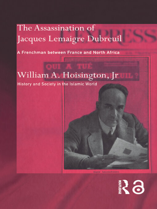 Title details for The Assassination of Jacques Lemaigre Dubreuil by William A. Hoisington, Jr. - Available